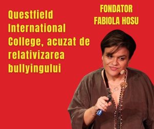 Questfield International College, acuzat de relativizarea bullyingului