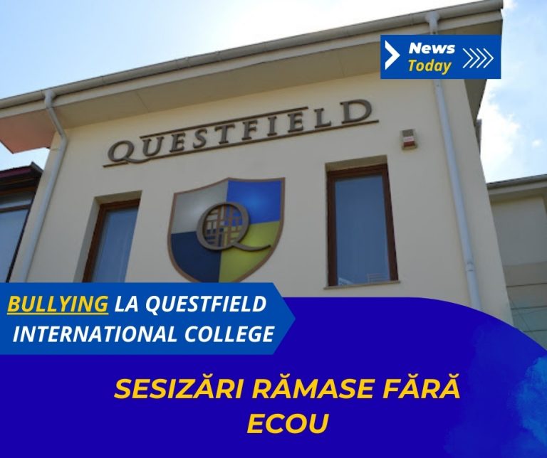 Bullying la Questfield International College, sesizări rămase fără ecou